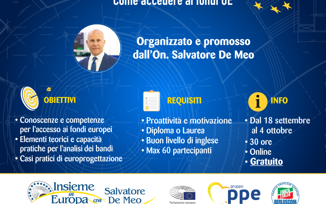 Ue, De Meo (FI – gruppo PPE): “Terzo corso di Europrogettazione opportunità per utilizzare al meglio le risorse dell’Unione europea”